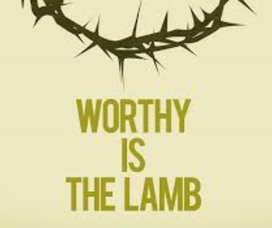 ORLC Worthy Is The Lamb