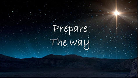 Prepare The Way 3