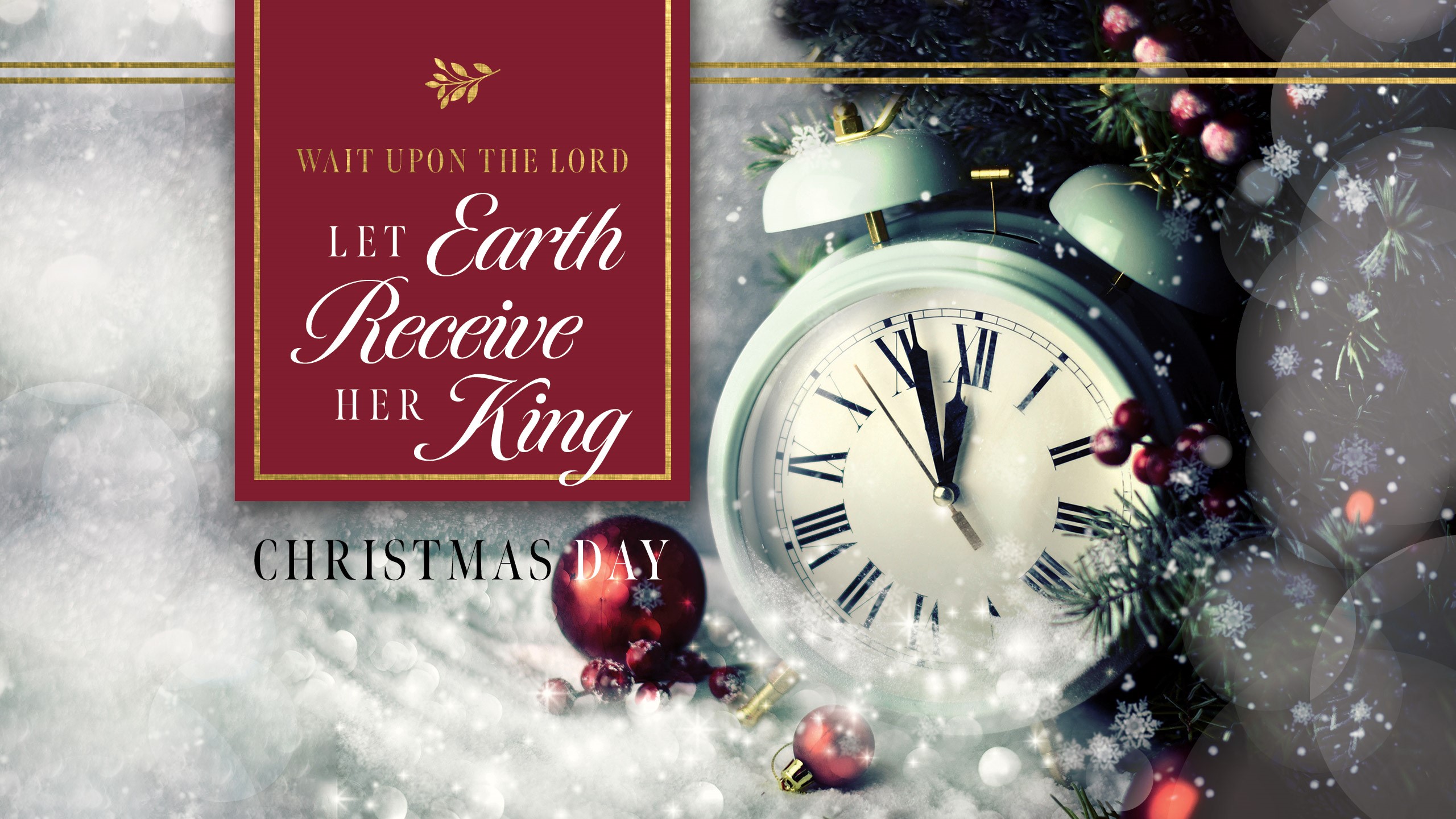Wait Upon The Lord Christmas Day